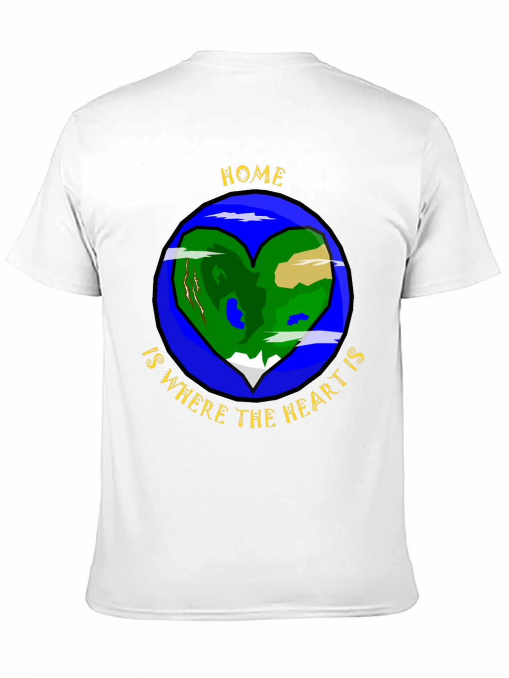Home is Where the Heart is T-Shirt