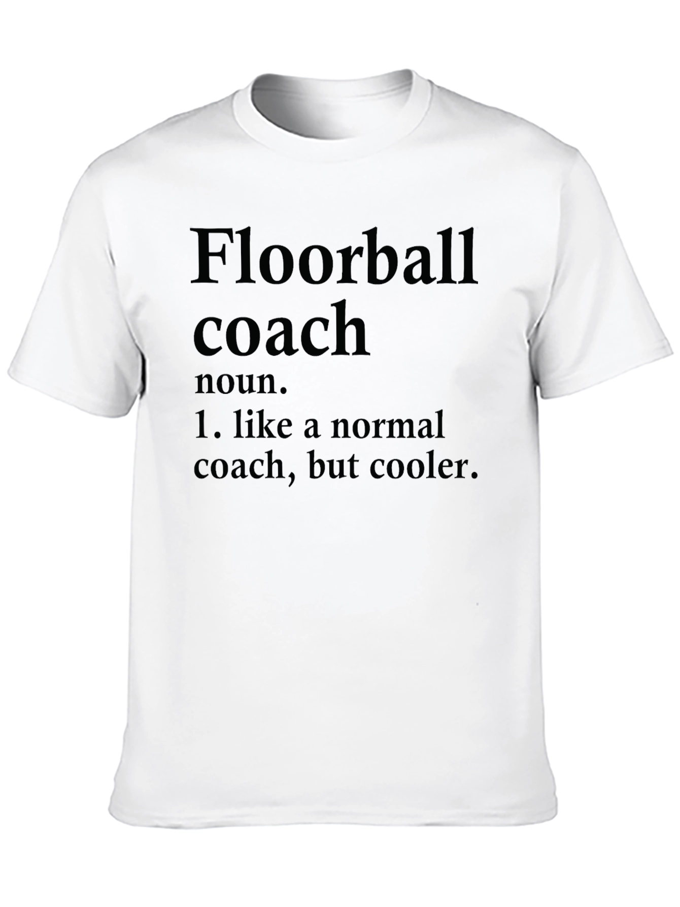 Floorball Coach Definition T-Shirt