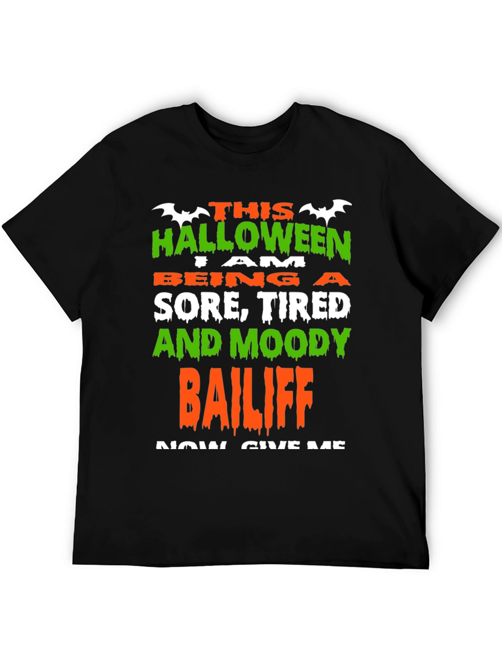 Funny Halloween Bailiff T-Shirt