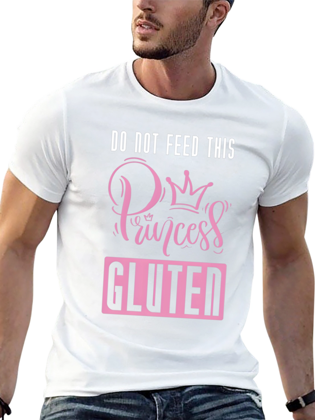 Do Not Feed Princess Gluten T-Shirt