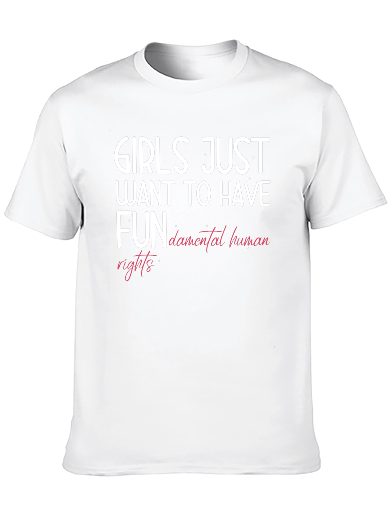 Girls Just Want To Have Fun Tee