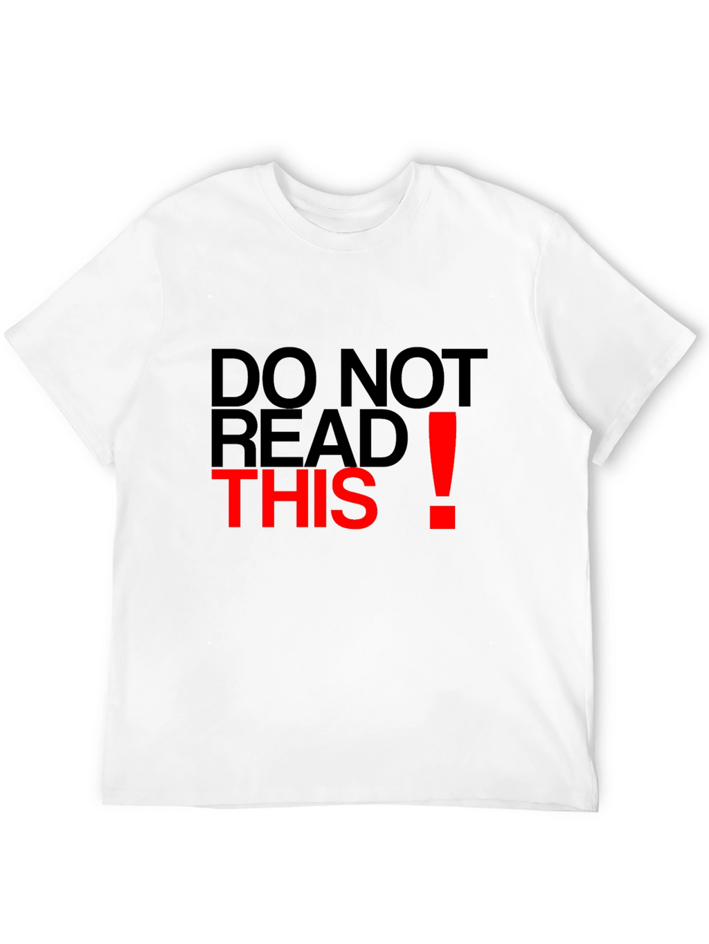 Do Not Read This Graphic Tee