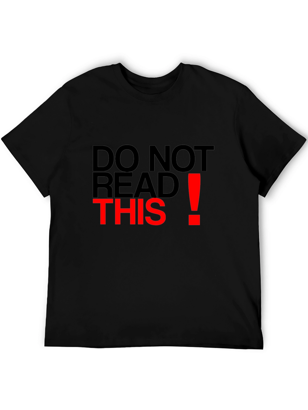 Do Not Read This Graphic Tee