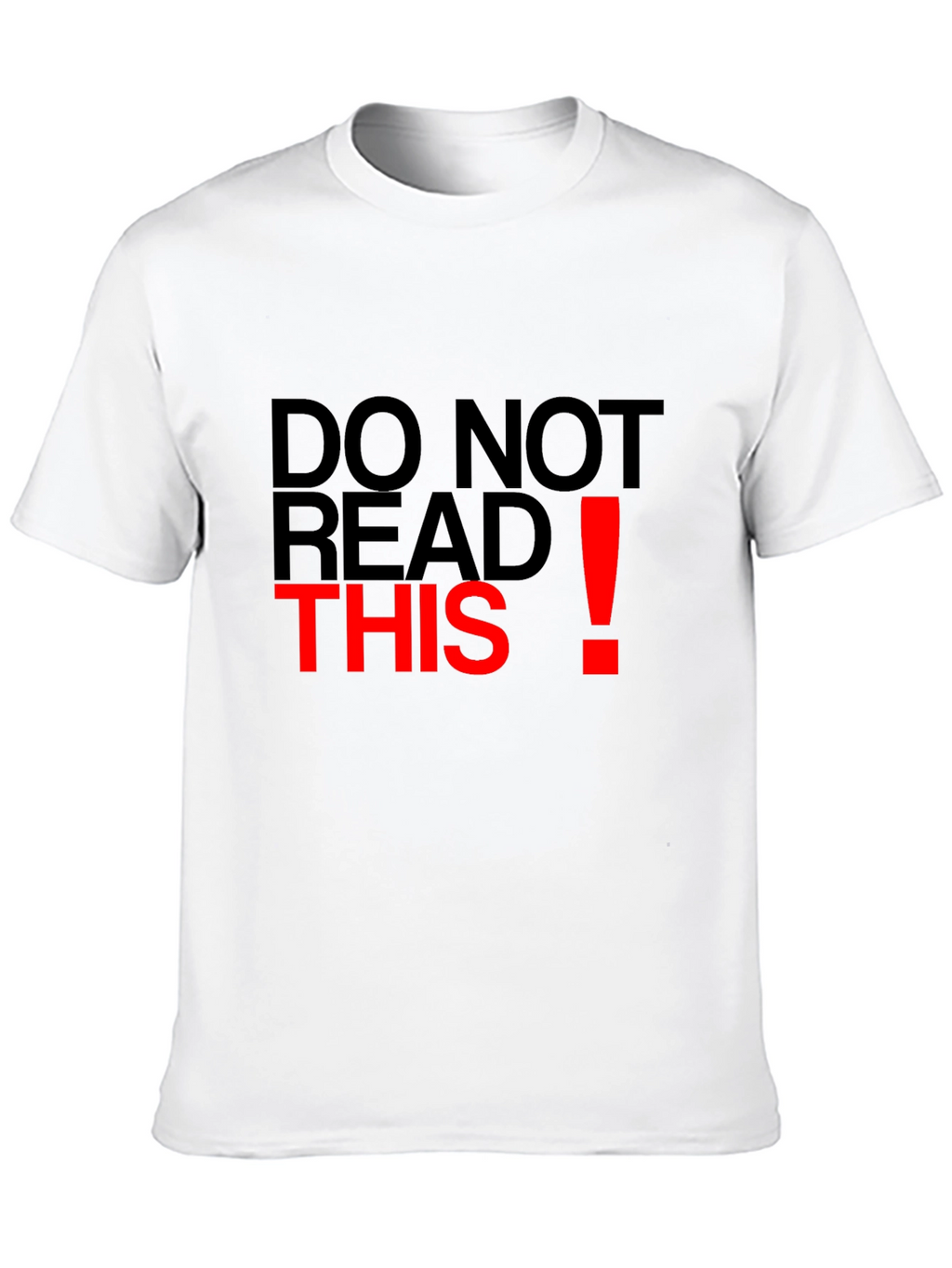 Do Not Read This Graphic Tee