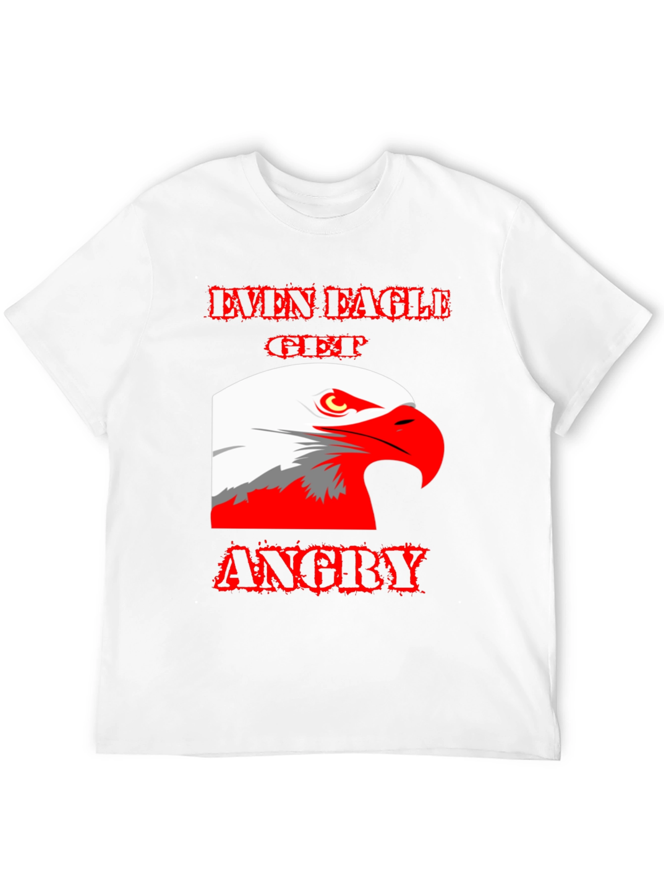 Even Eagle Get Angry Graphic T-Shirt