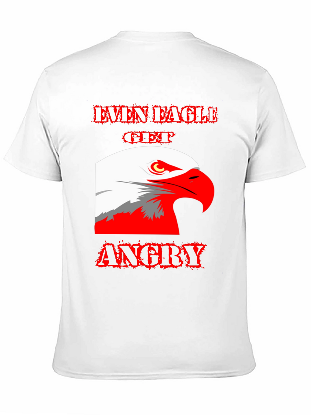 Even Eagle Get Angry Graphic T-Shirt