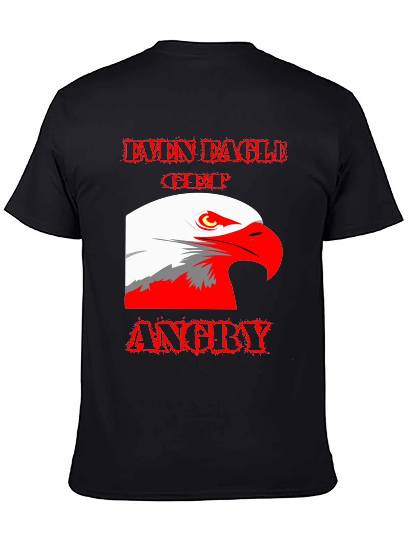 Even Eagle Get Angry Graphic T-Shirt