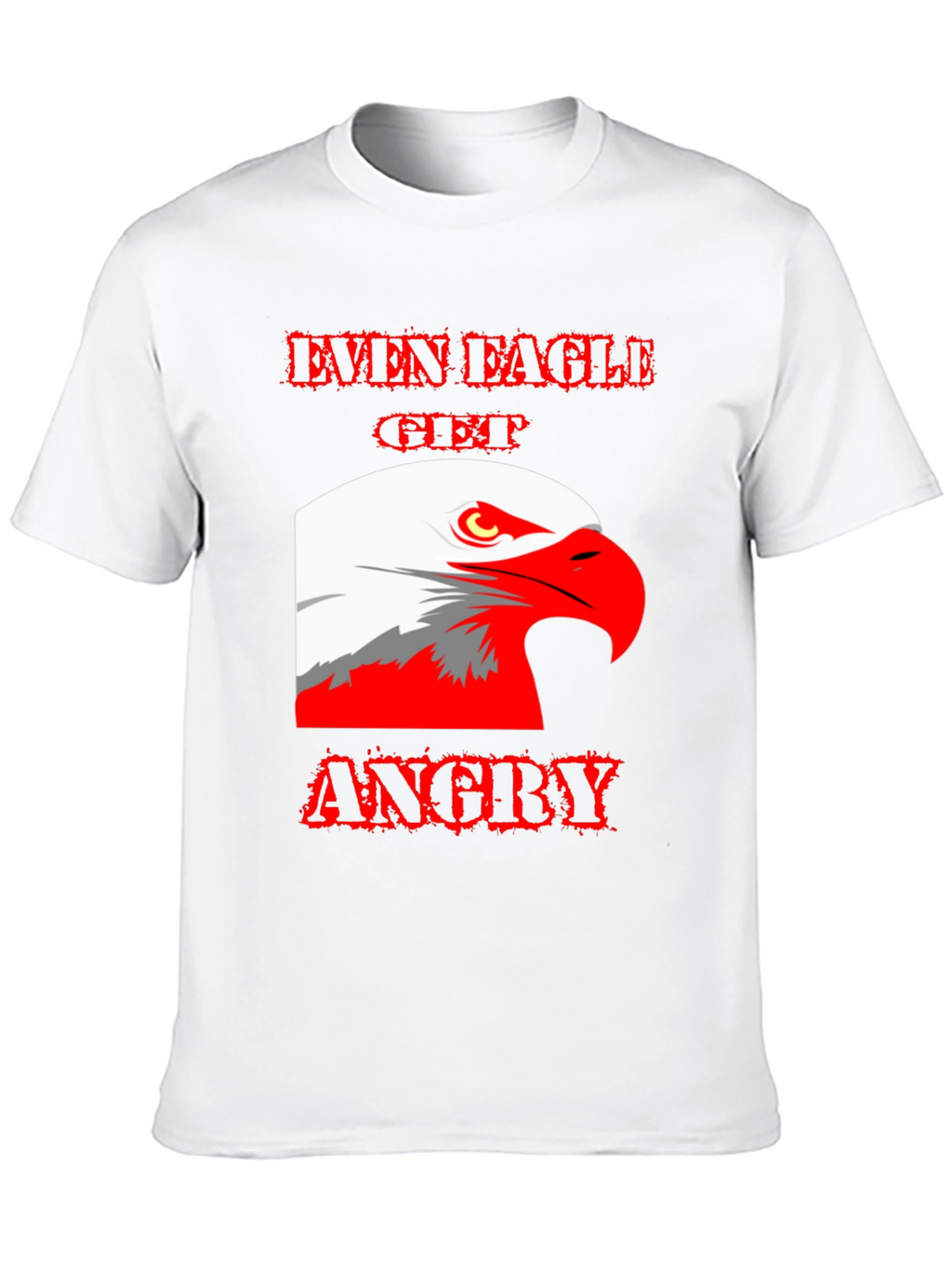 Even Eagle Get Angry Graphic T-Shirt