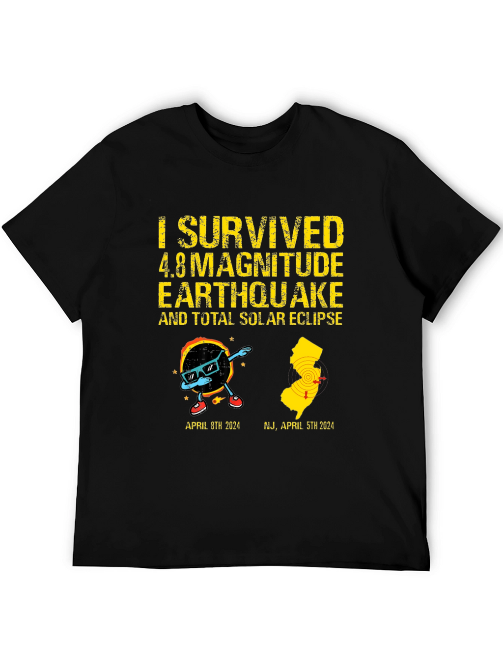 I Survived Earthquake & Solar Eclipse T-Shirt