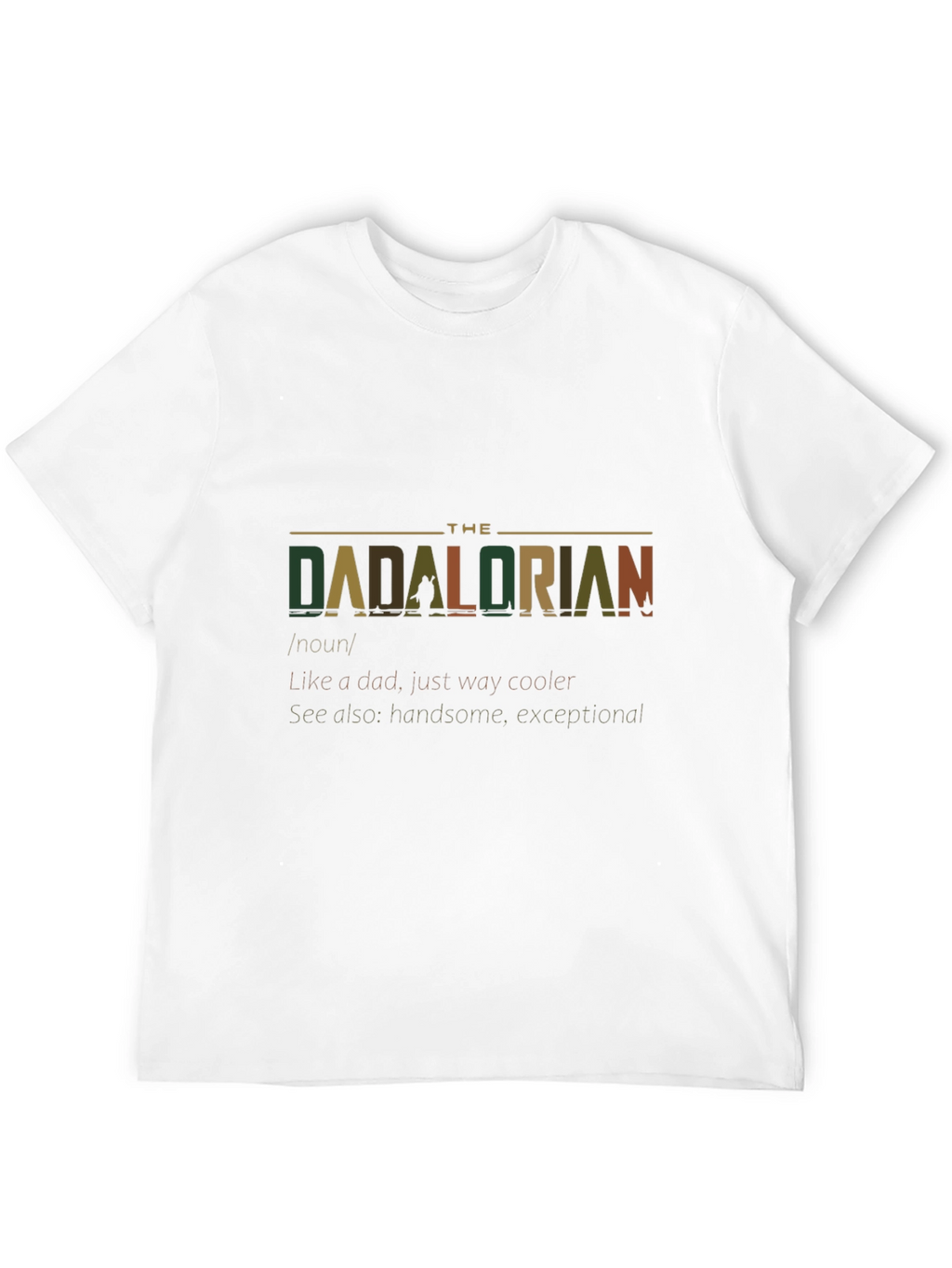 The Dadalorian - Dad T-Shirt