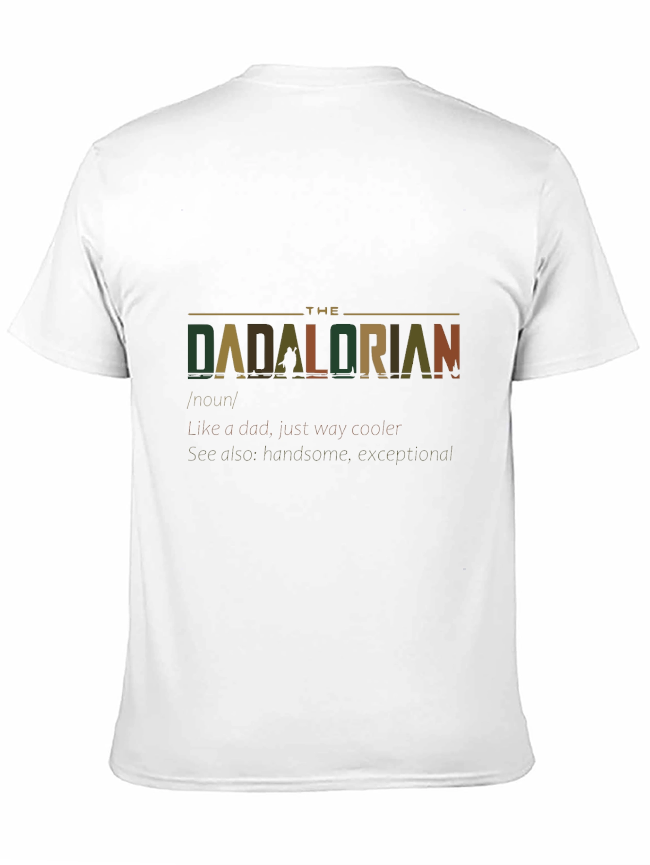 The Dadalorian - Dad T-Shirt