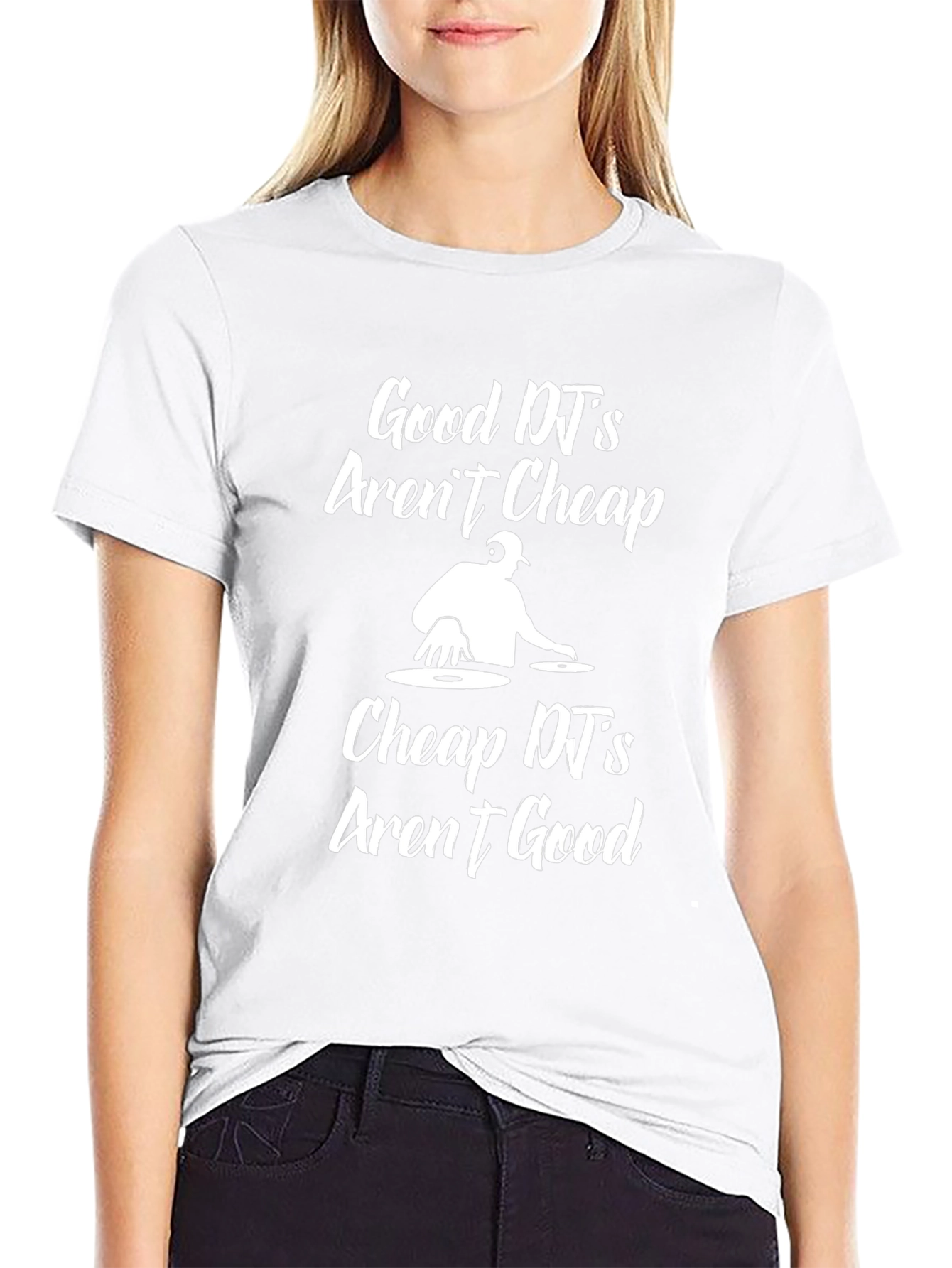 Good DJs Arent Cheap Graphic T-Shirt
