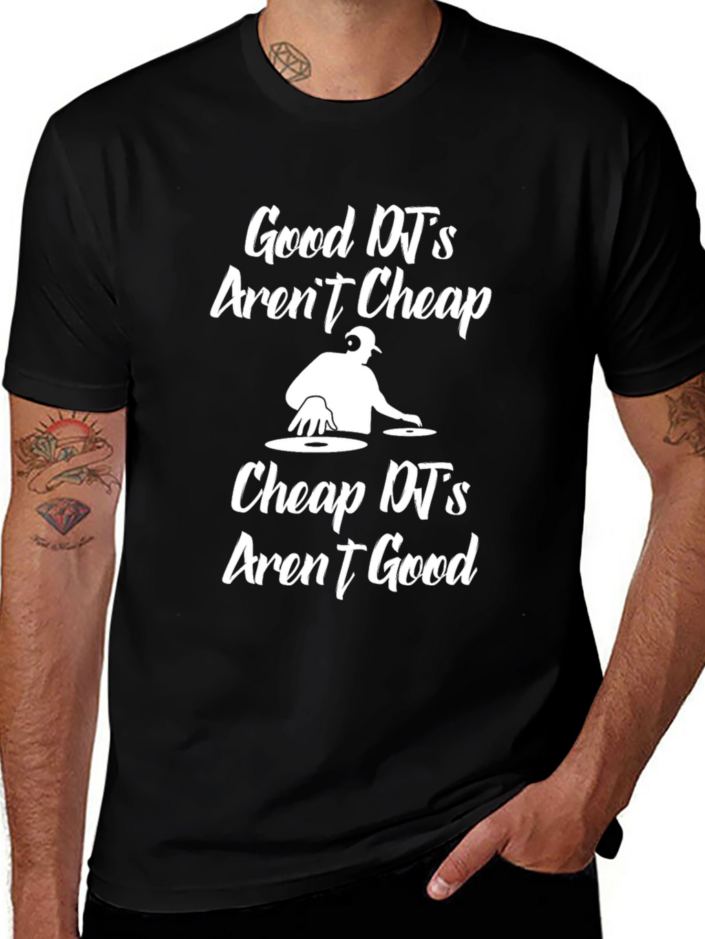 Good DJs Arent Cheap Graphic T-Shirt