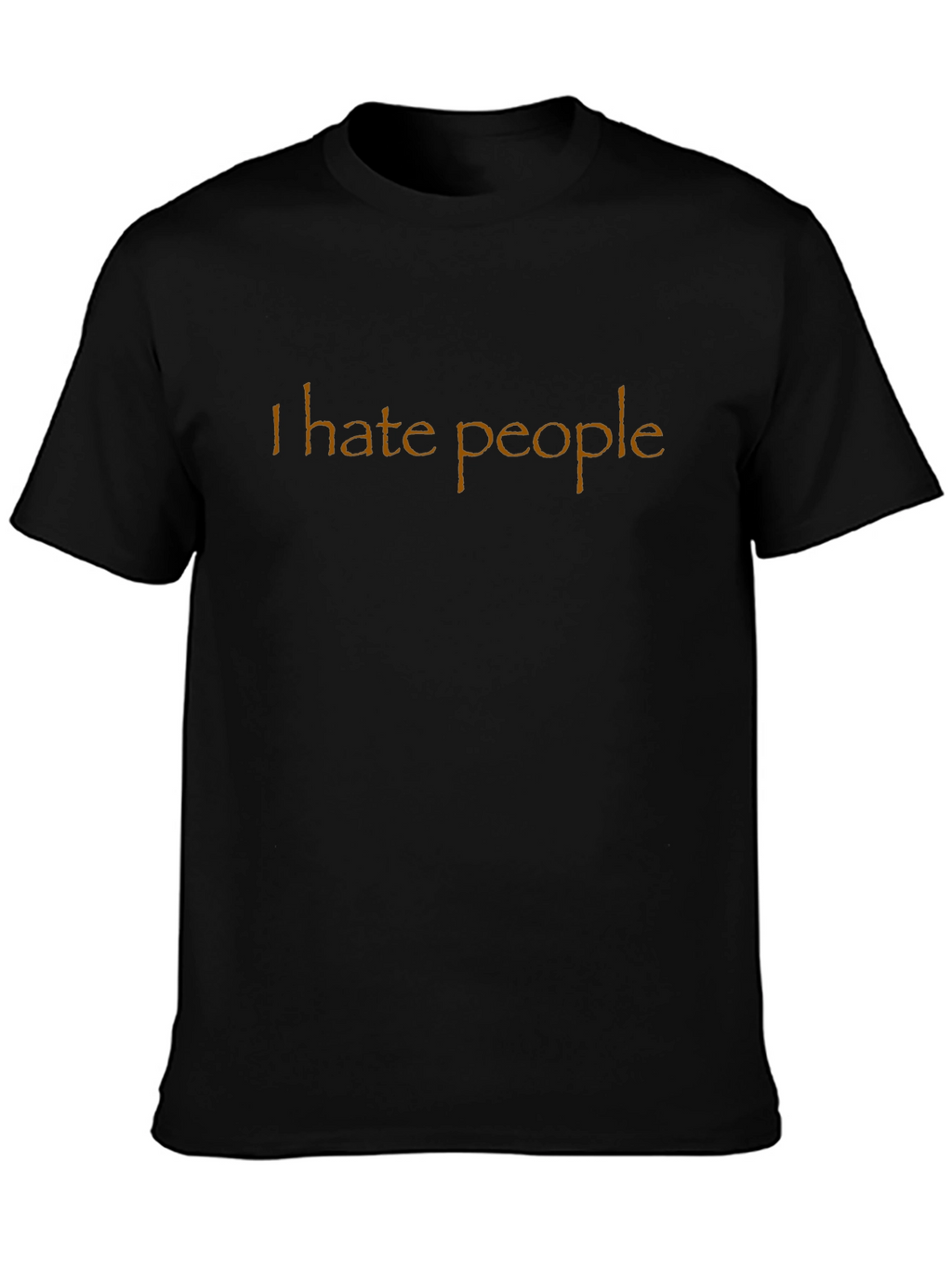 I Hate People T-Shirt - Unisex Novelty Tee