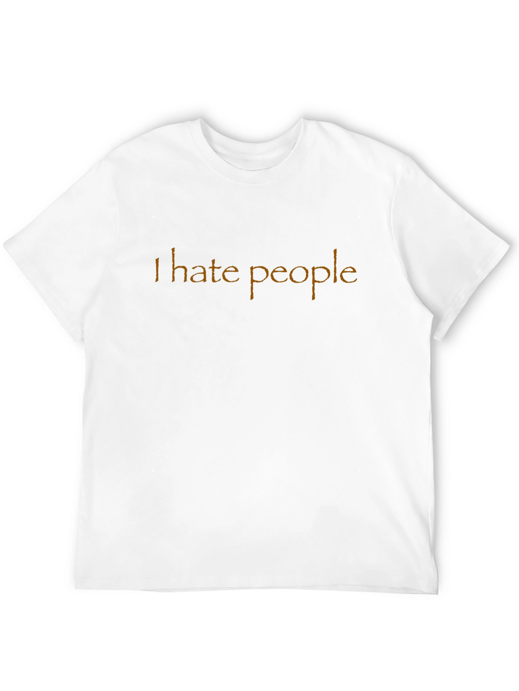 I Hate People T-Shirt - Unisex Novelty Tee