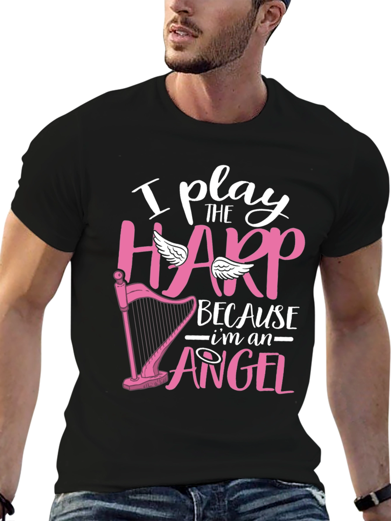 I Play Harp Because Im an Angel T-Shirt