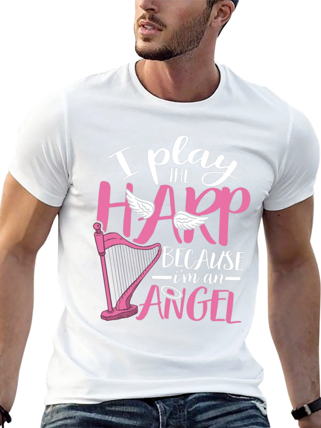 I Play Harp Because Im an Angel T-Shirt
