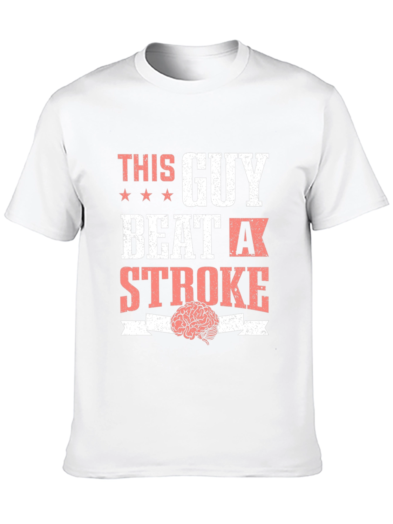 This Guy Beat a Stroke T-Shirt Brain Tee