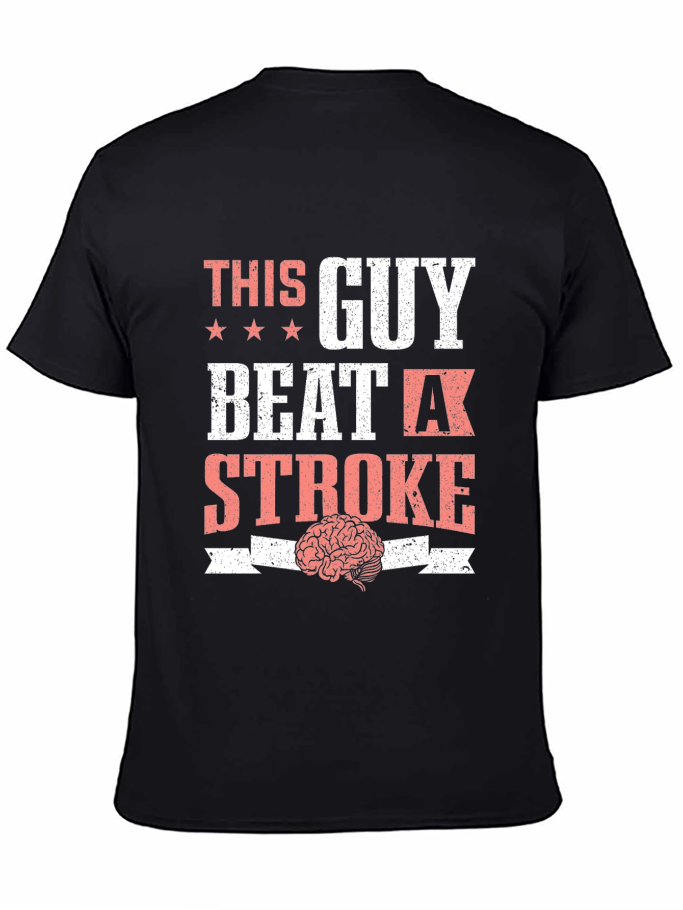 This Guy Beat a Stroke T-Shirt Brain Tee