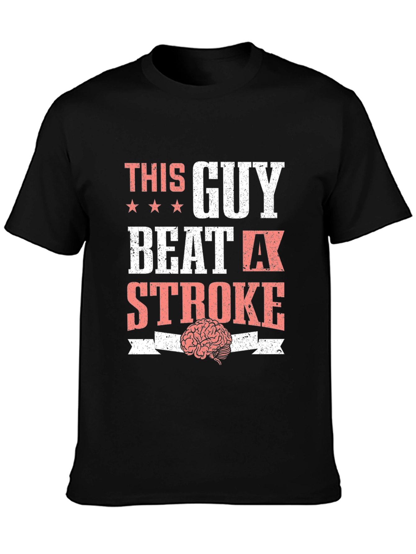 This Guy Beat a Stroke T-Shirt Brain Tee