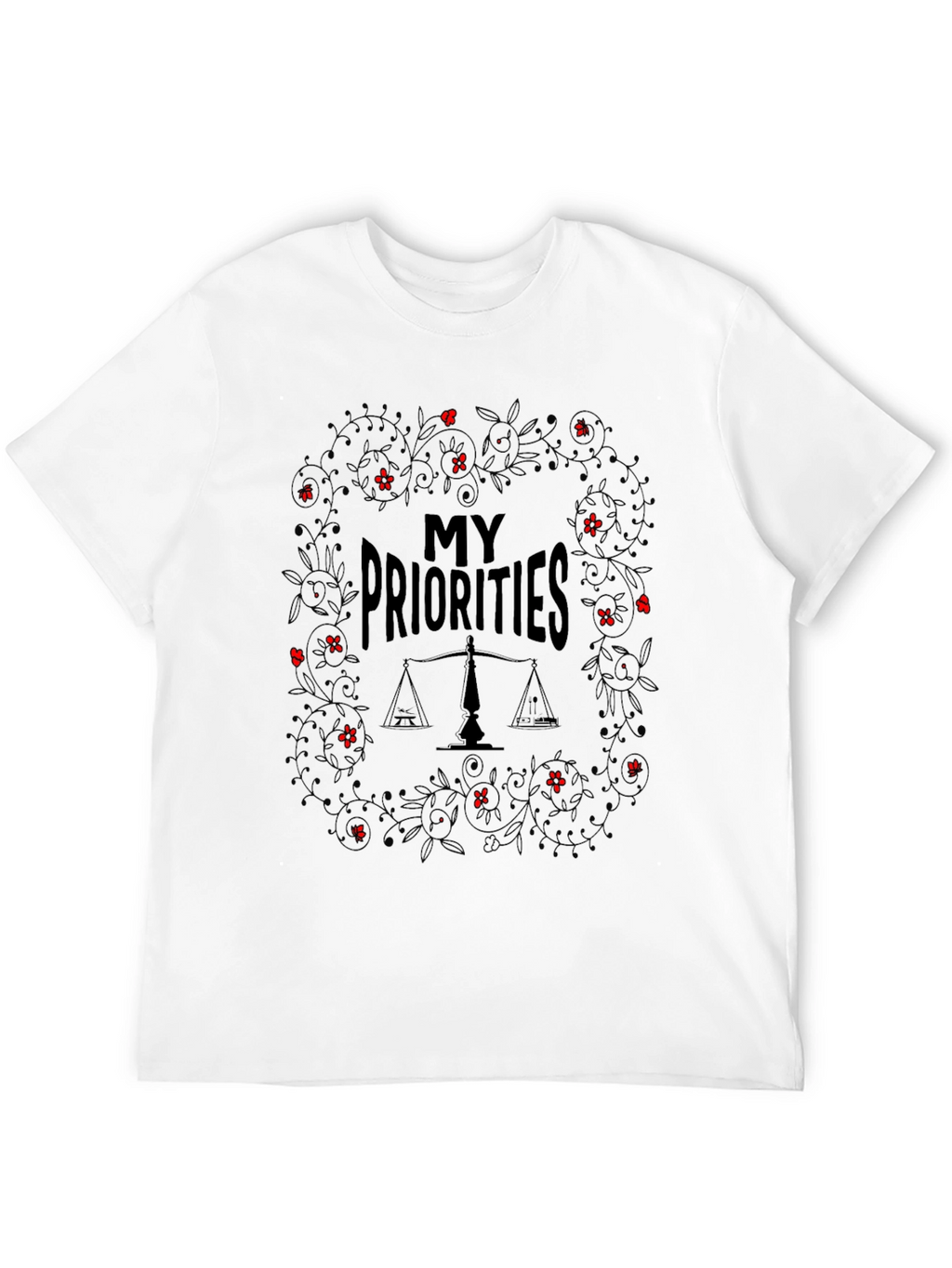 My Priorities Balance T-Shirt