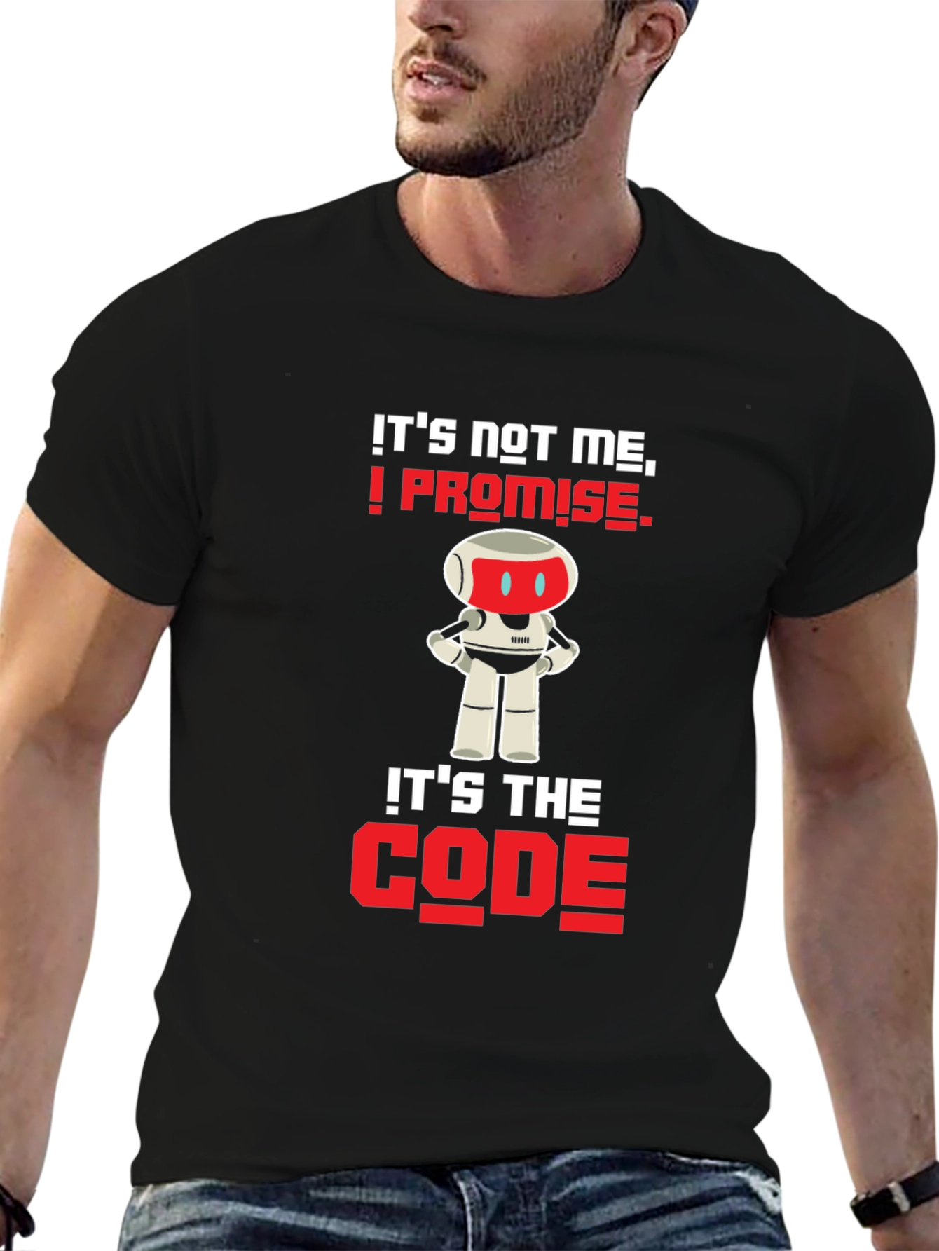 Its Not Me Its The Code T-Shirt
