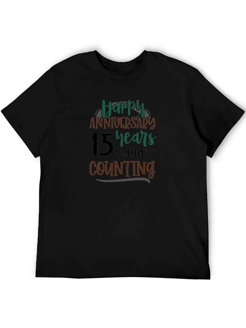 Happy 15th Anniversary T-Shirt - Anniversary Gift Idea
