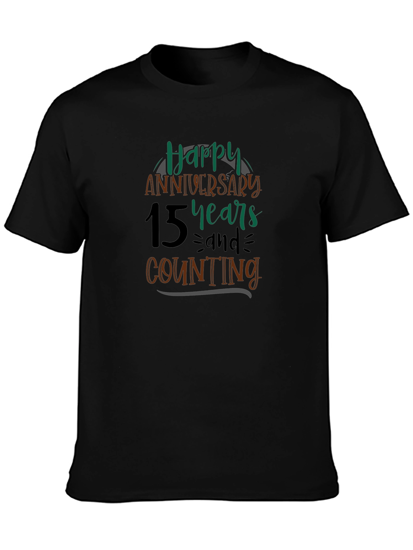 Happy 15th Anniversary T-Shirt - Anniversary Gift Idea