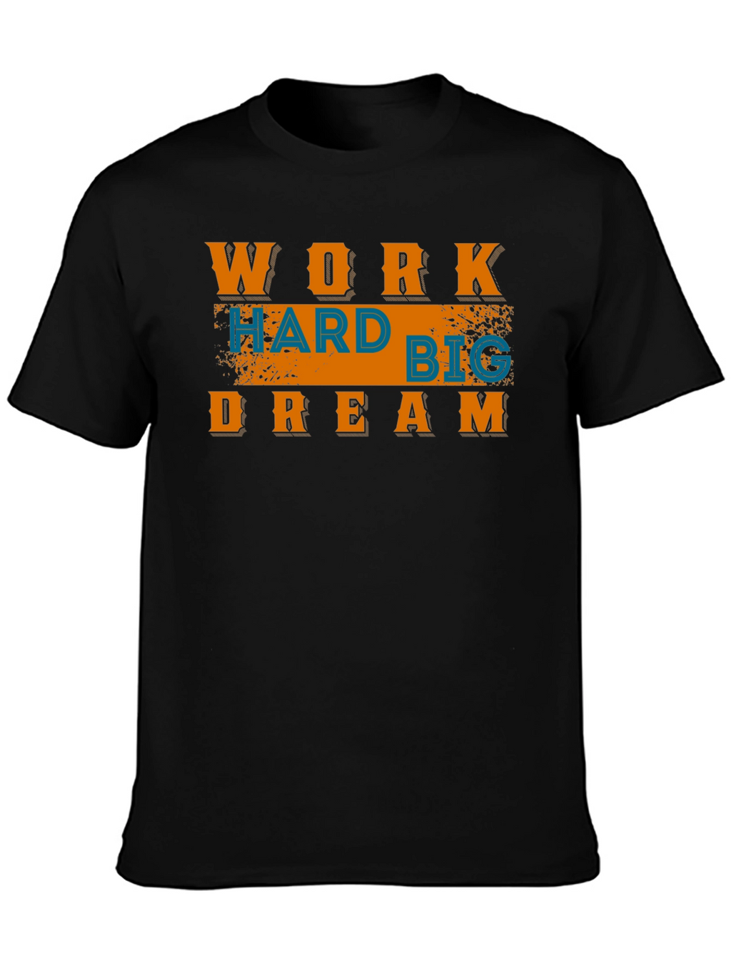 Work Hard Dream Big Graphic Tee