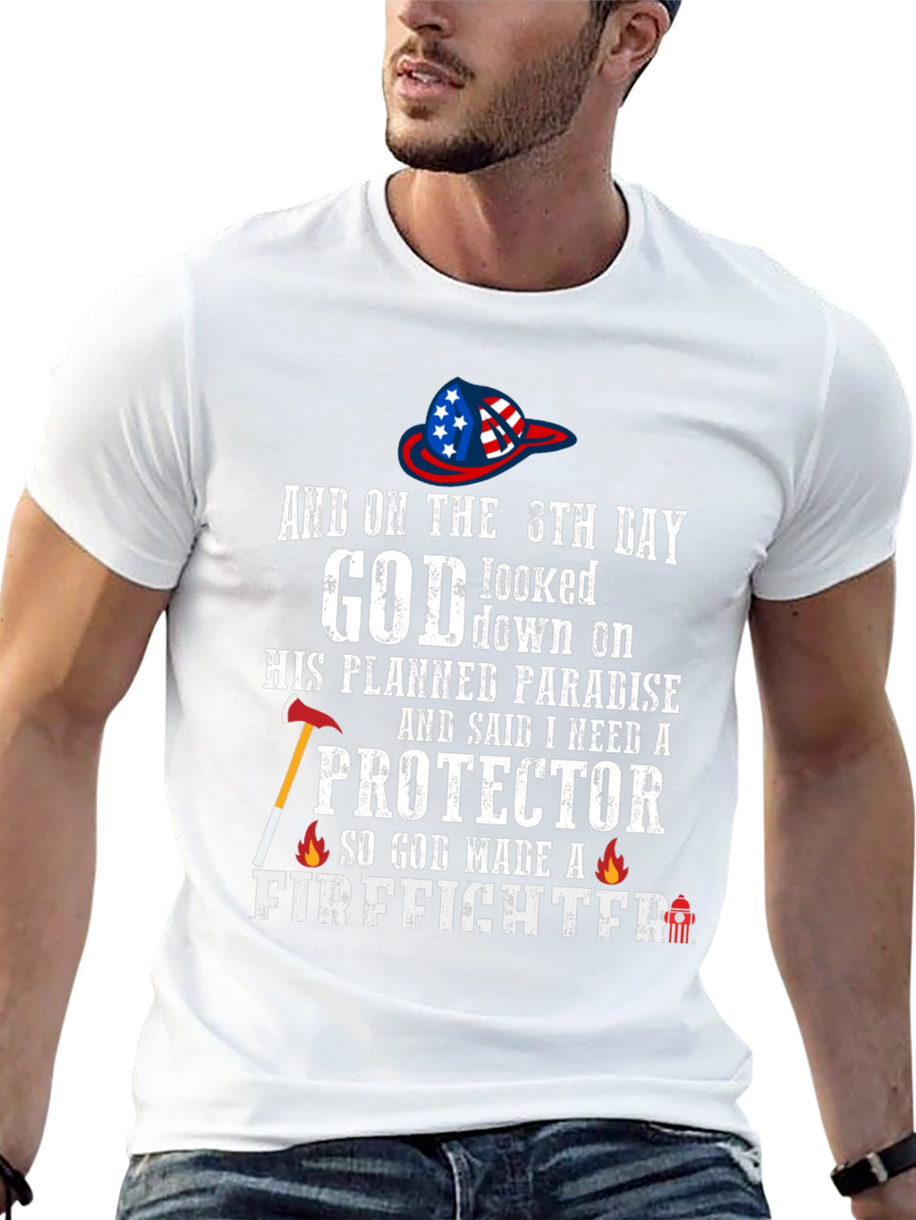 Firefighter T-Shirt - God Made a Firefighter Tee