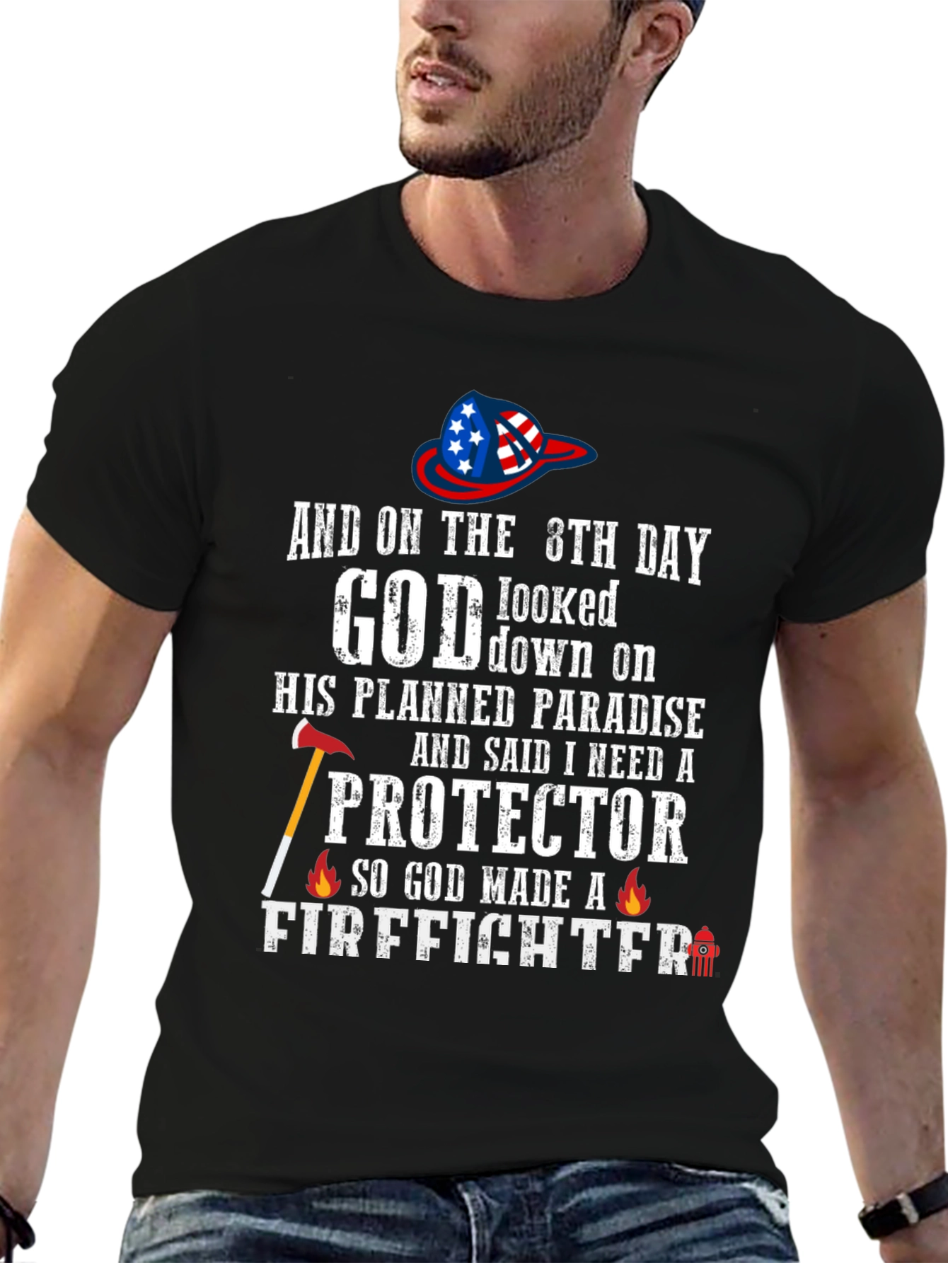 Firefighter T-Shirt - God Made a Firefighter Tee