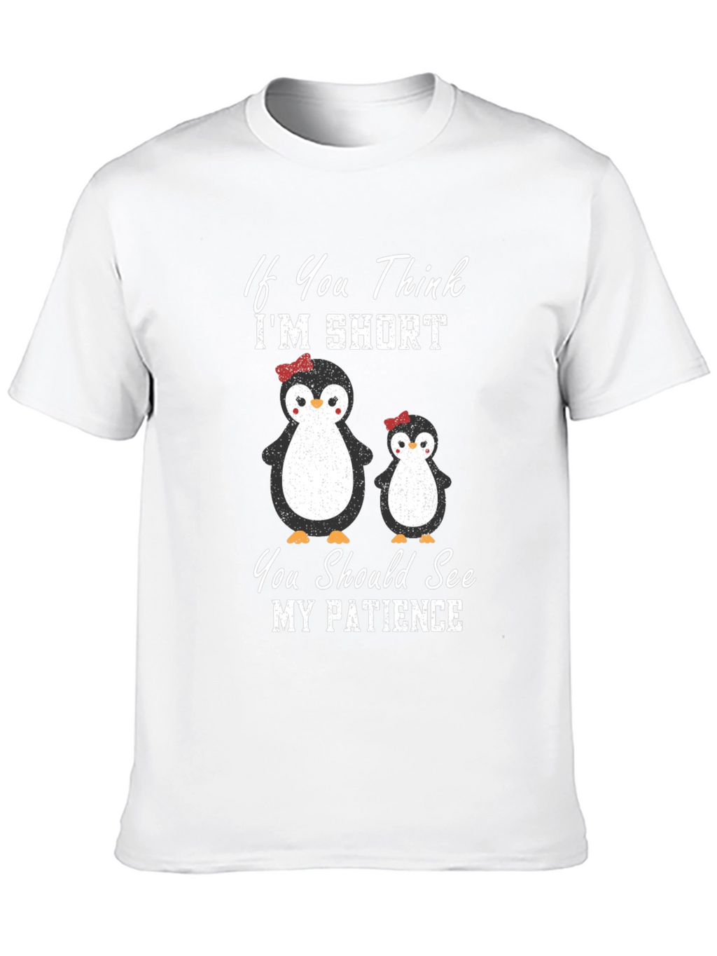 Penguin Patience T-Shirt: Short & Sassy