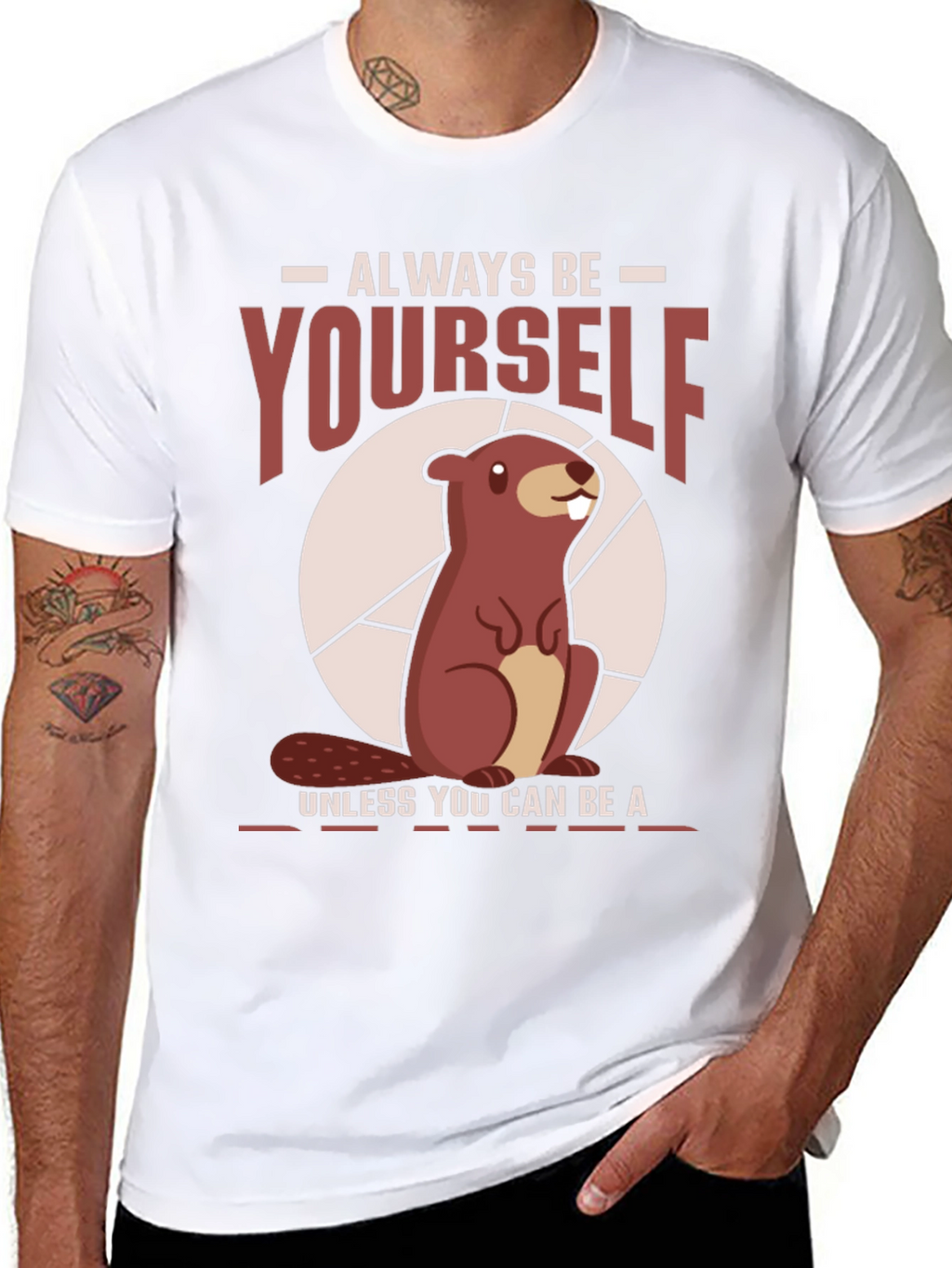 Funny Beaver T-Shirt - Always Be Yourself Tee