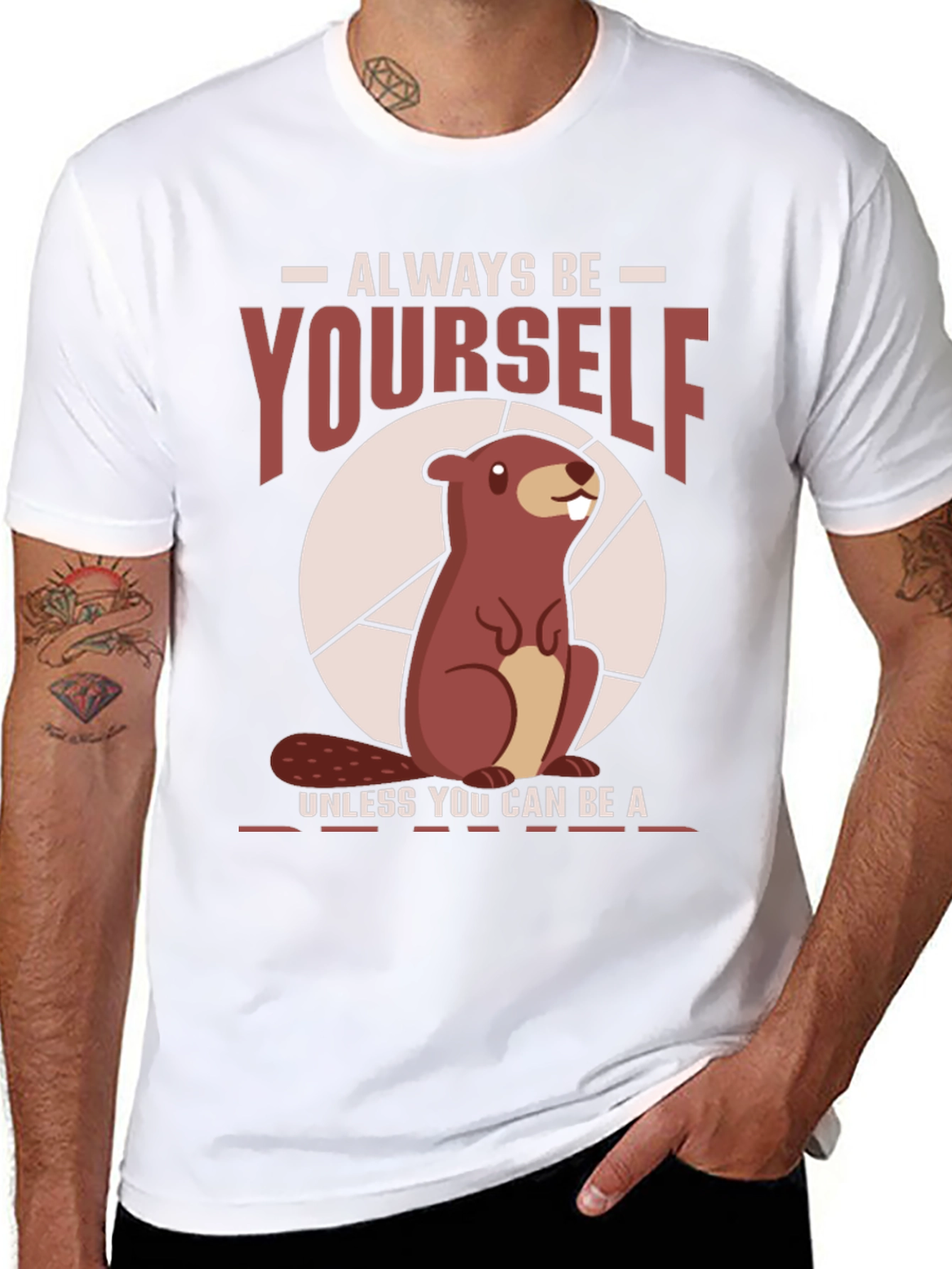 Funny Beaver T-Shirt - Always Be Yourself Tee