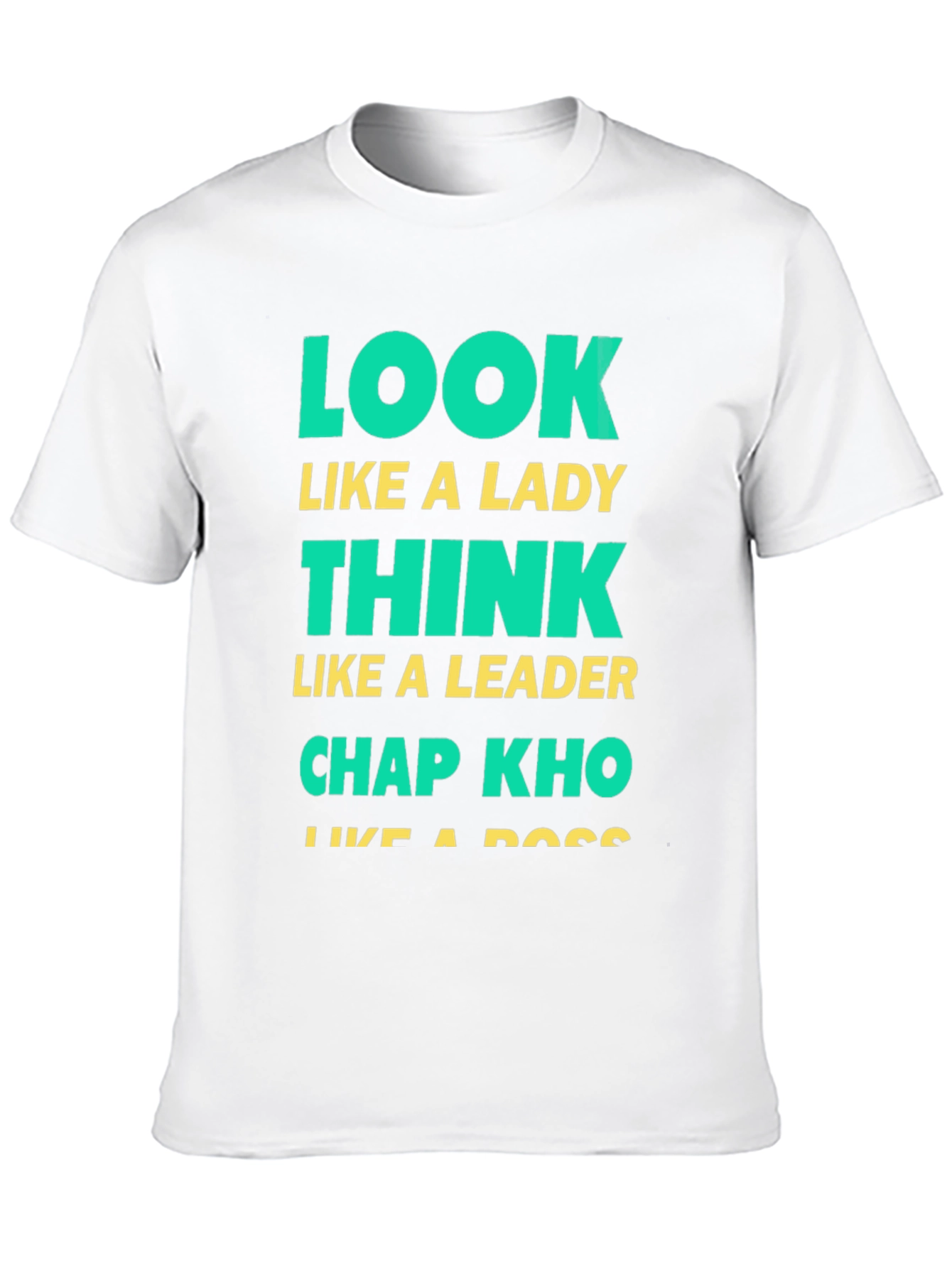 Look Like A Lady Graphic T-Shirt