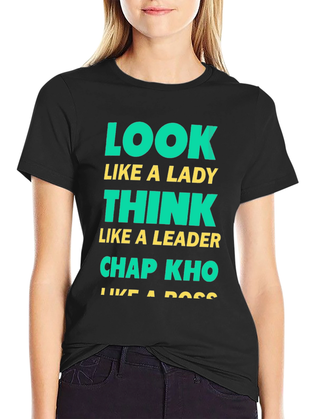 Look Like A Lady Graphic T-Shirt