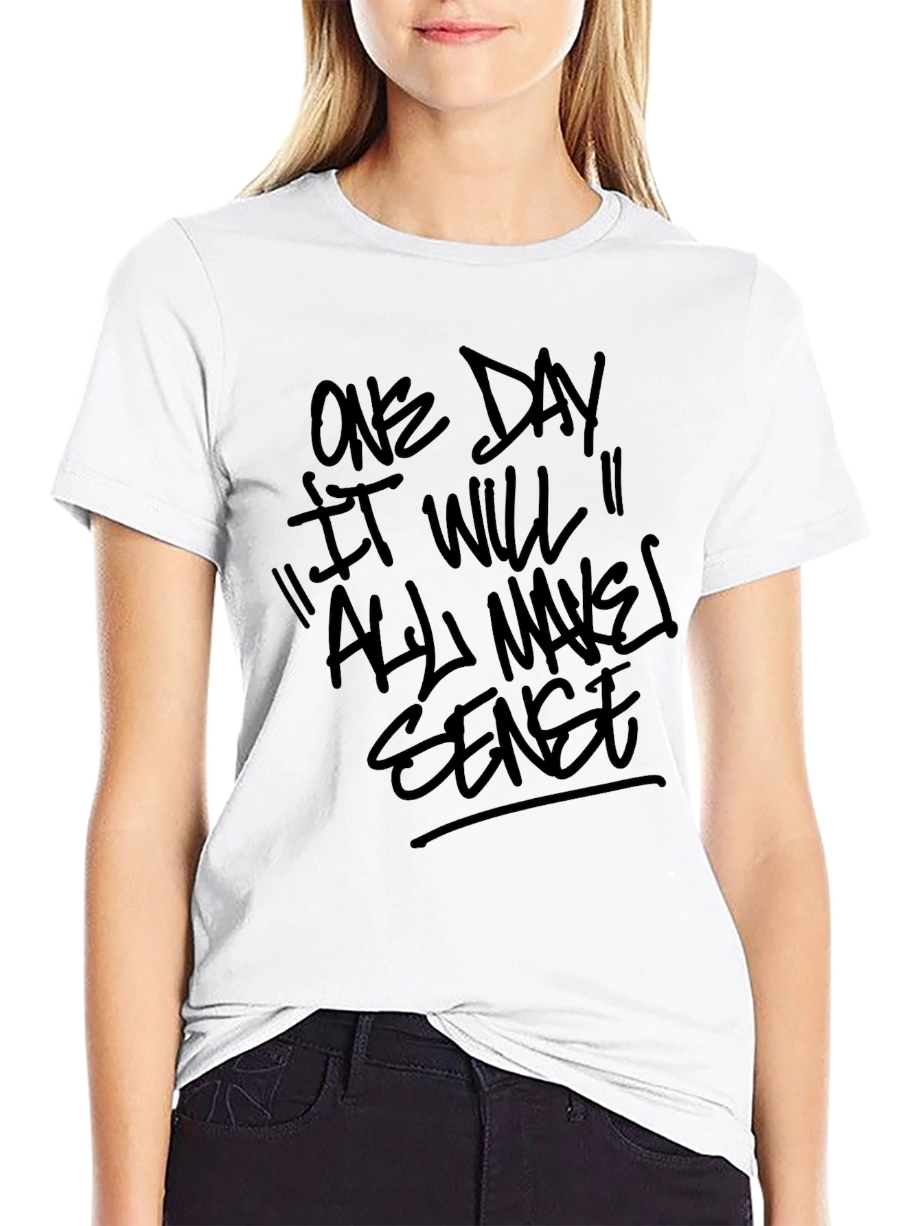 Motivational Statement T-Shirt