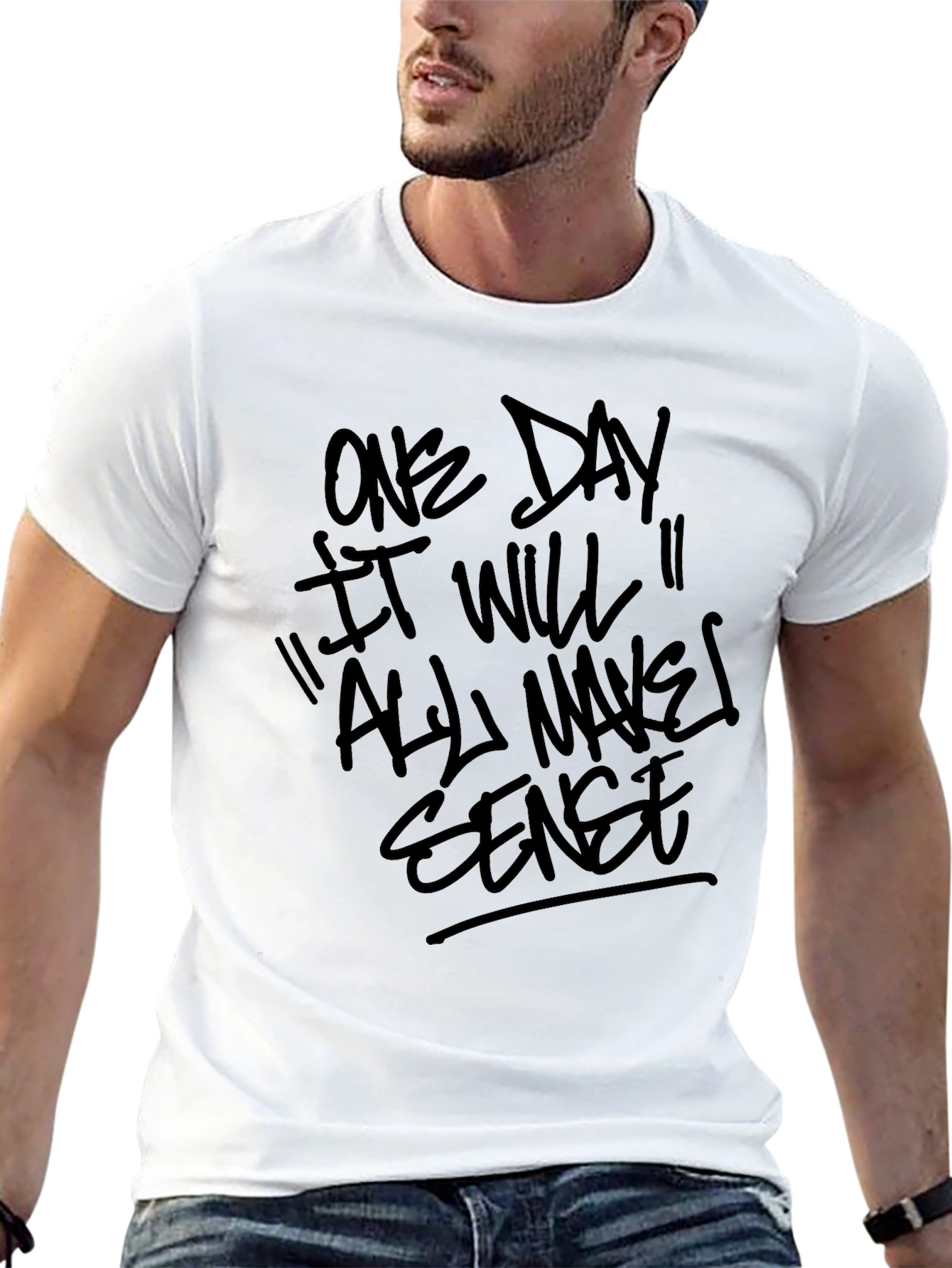 Motivational Statement T-Shirt