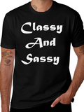 Classy And Sassy Black T-Shirt