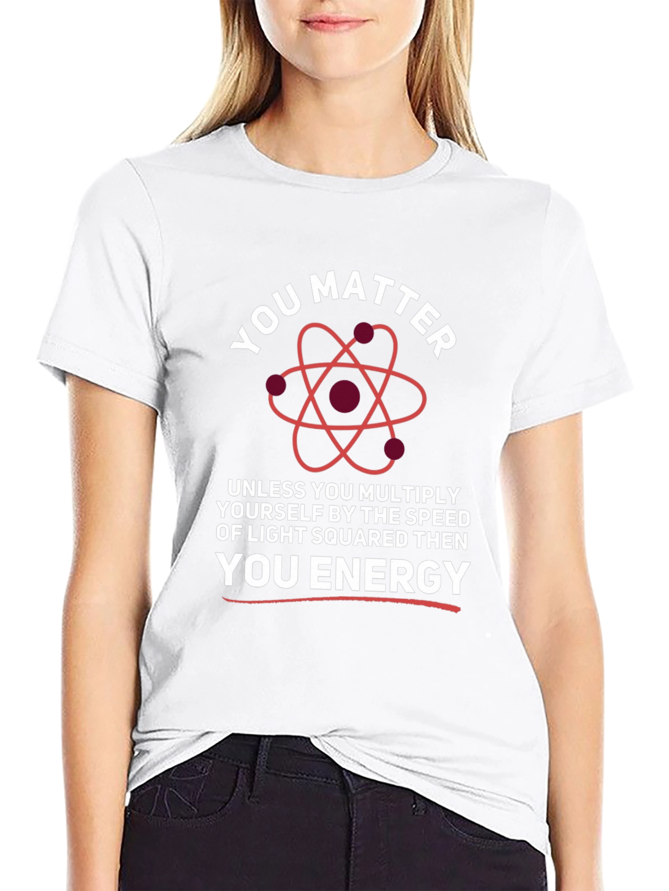 You Matter Energy Science T-Shirt