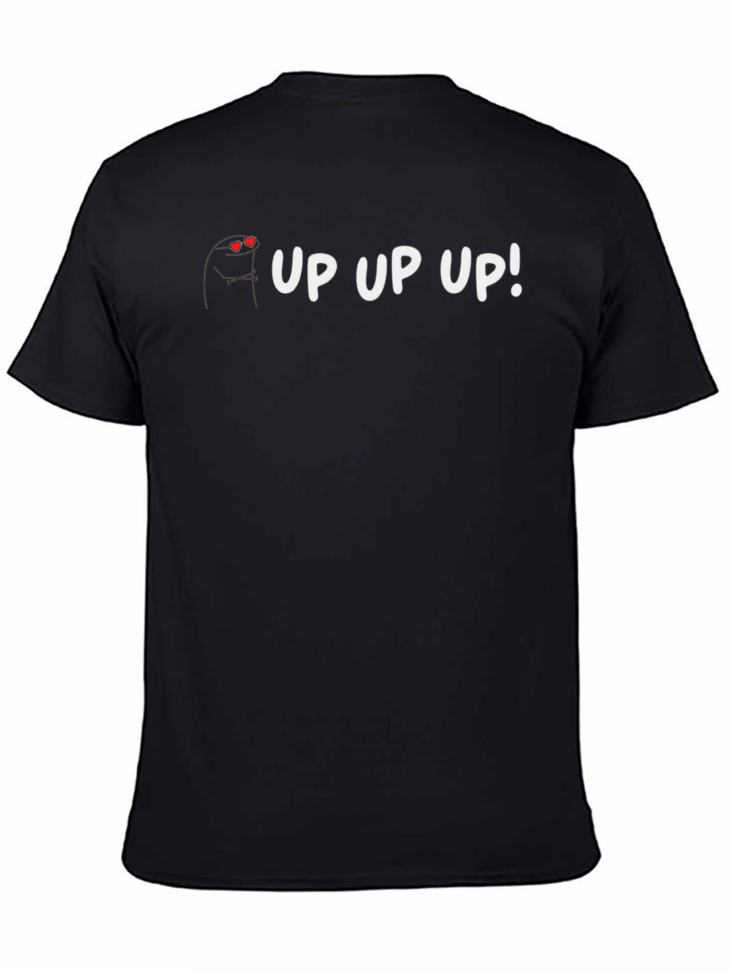 Up Up Up! Graphic T-Shirt - Soft Cotton Blend