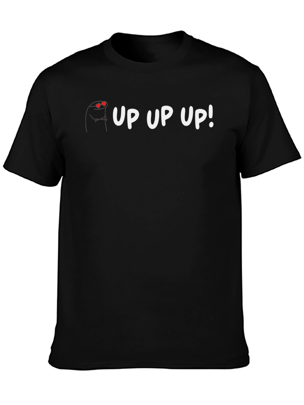 Up Up Up! Graphic T-Shirt - Soft Cotton Blend