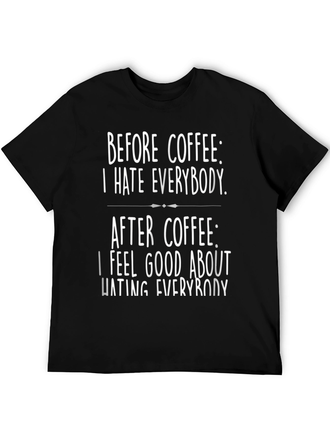 Funny Coffee T-Shirt - Before & After Coffee Graphic Tee