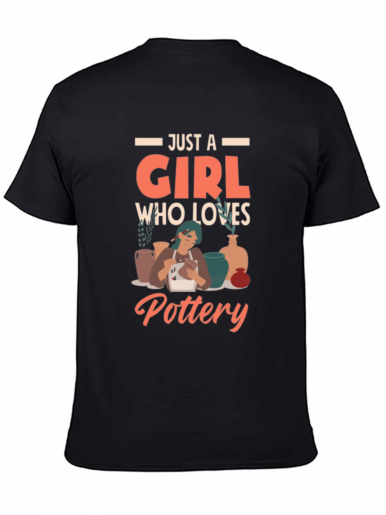 Just a Girl Who Loves Pottery T-Shirt