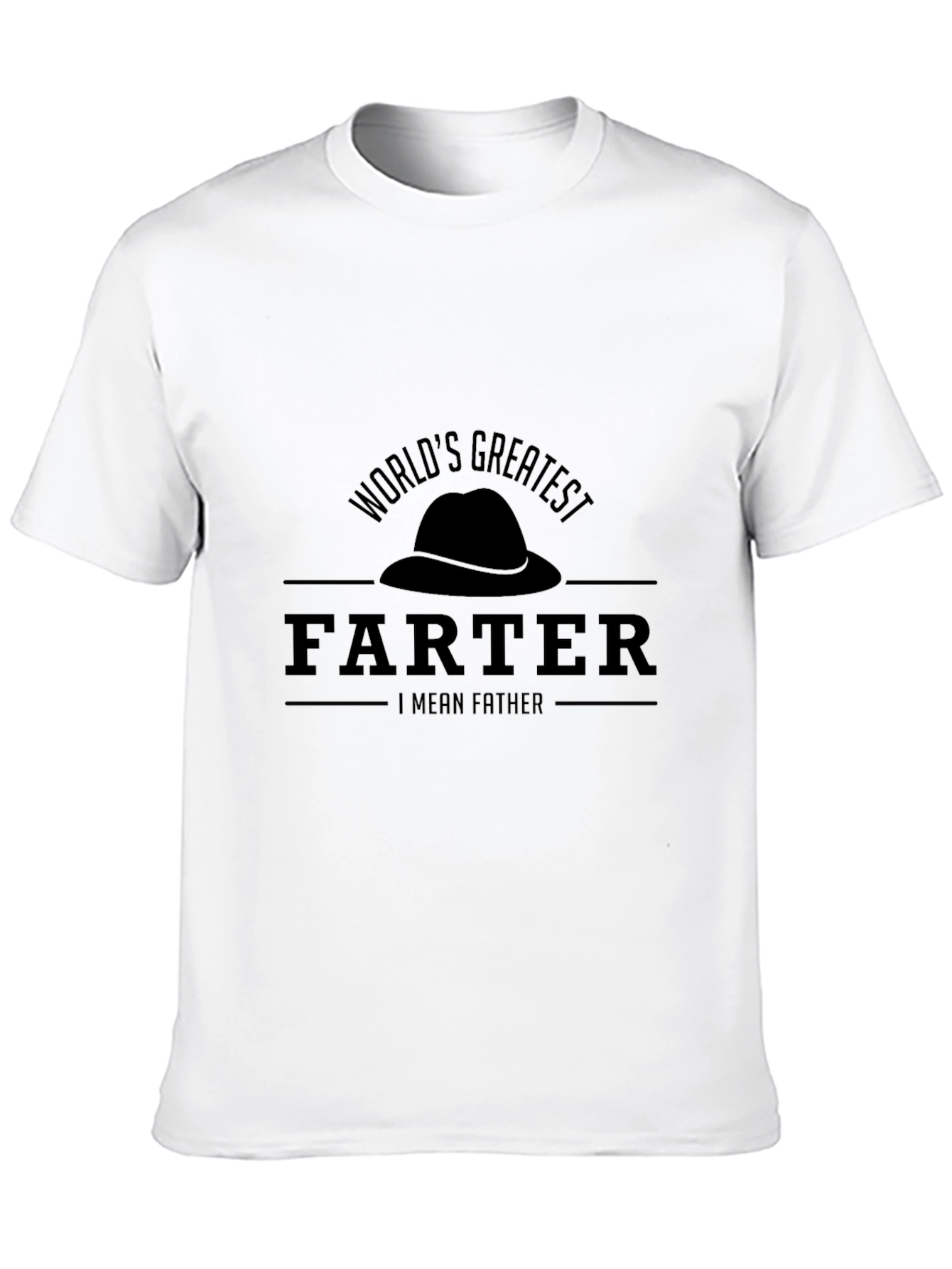 Worlds Greatest Farter I Mean Father T-Shirt