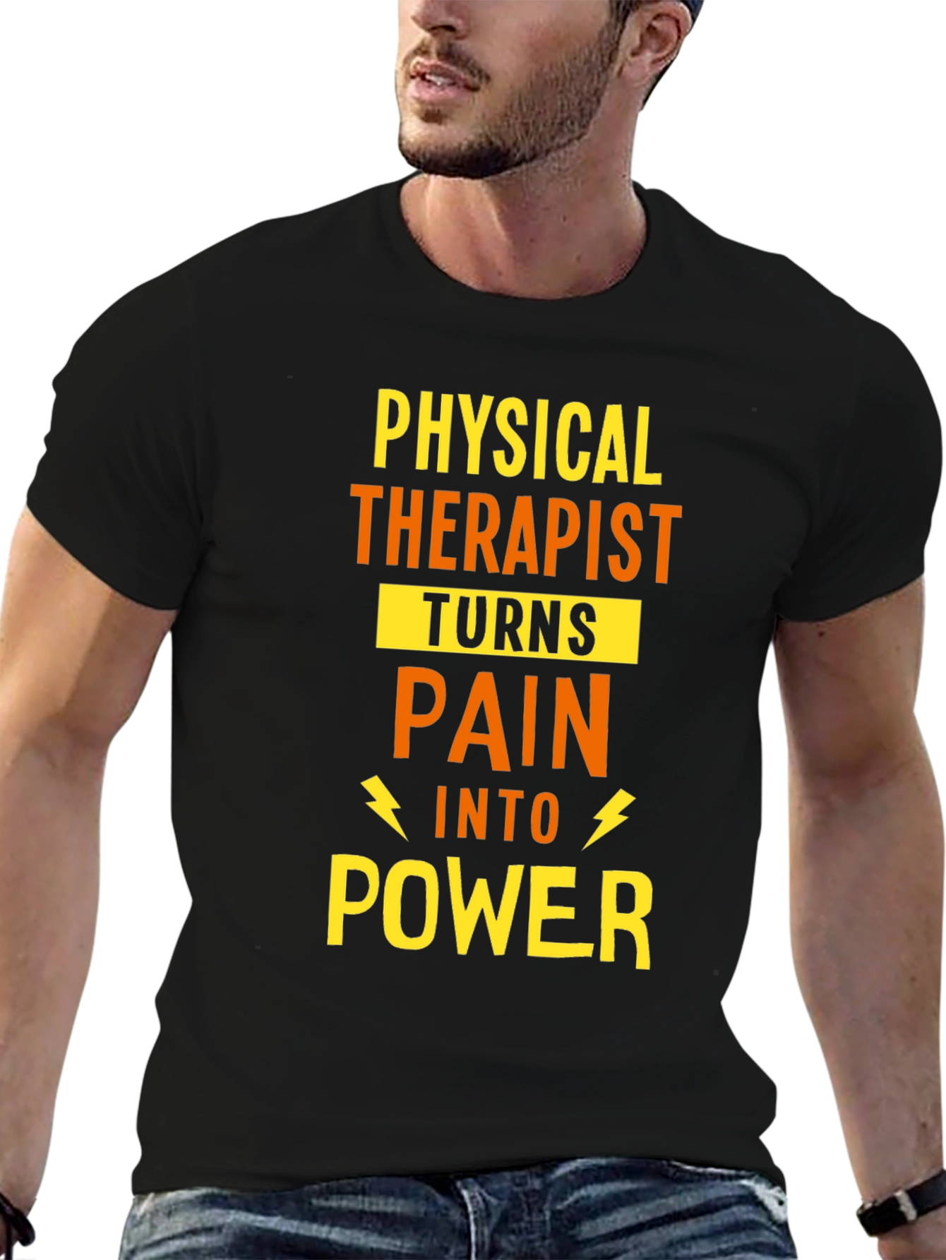 Physical Therapist Turns Pain Into Power T-Shirt