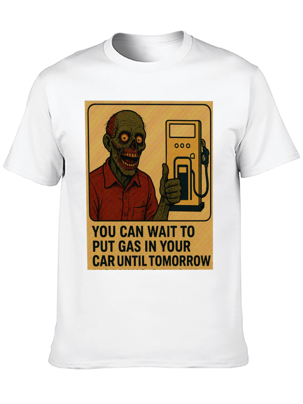 Zombie Gas Tomorrow T-Shirt