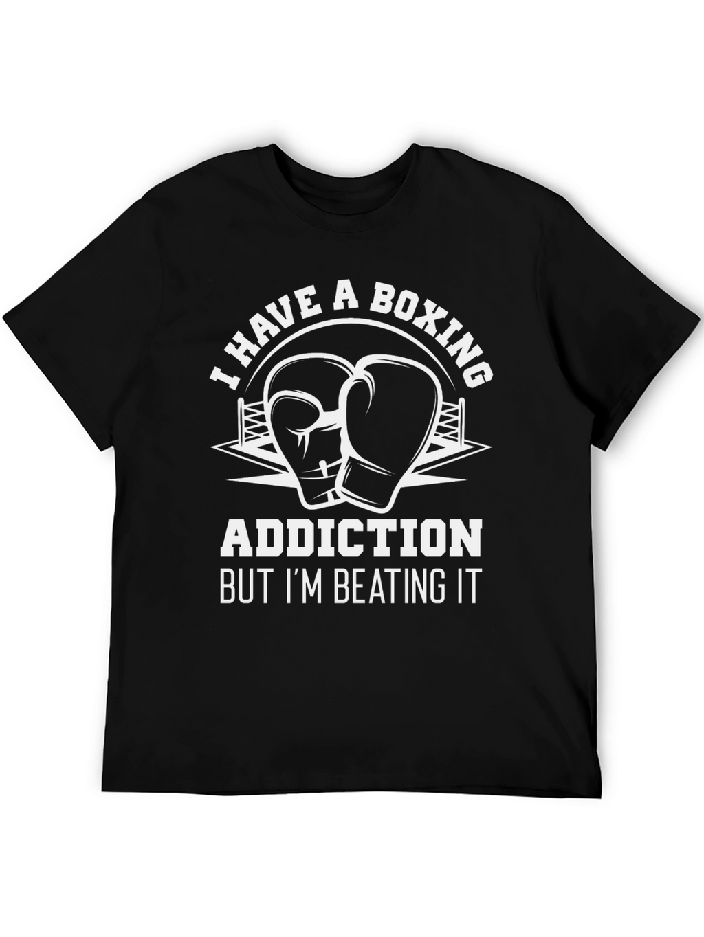 Boxing Addiction T-Shirt - Funny Gym Workout Tee