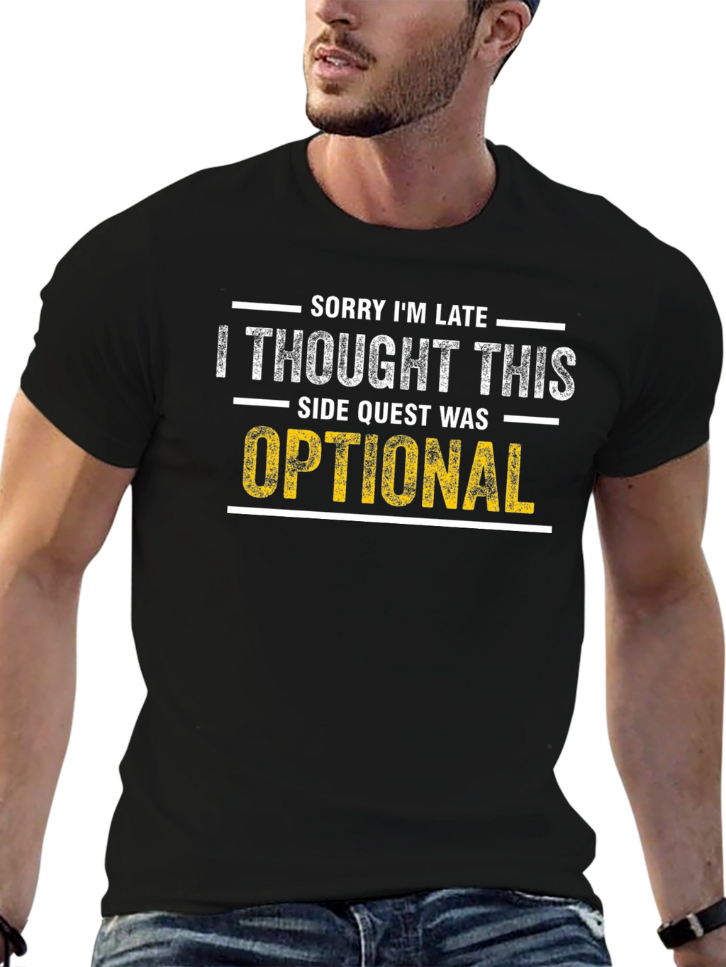 Sorry Im Late Side Quest T-Shirt