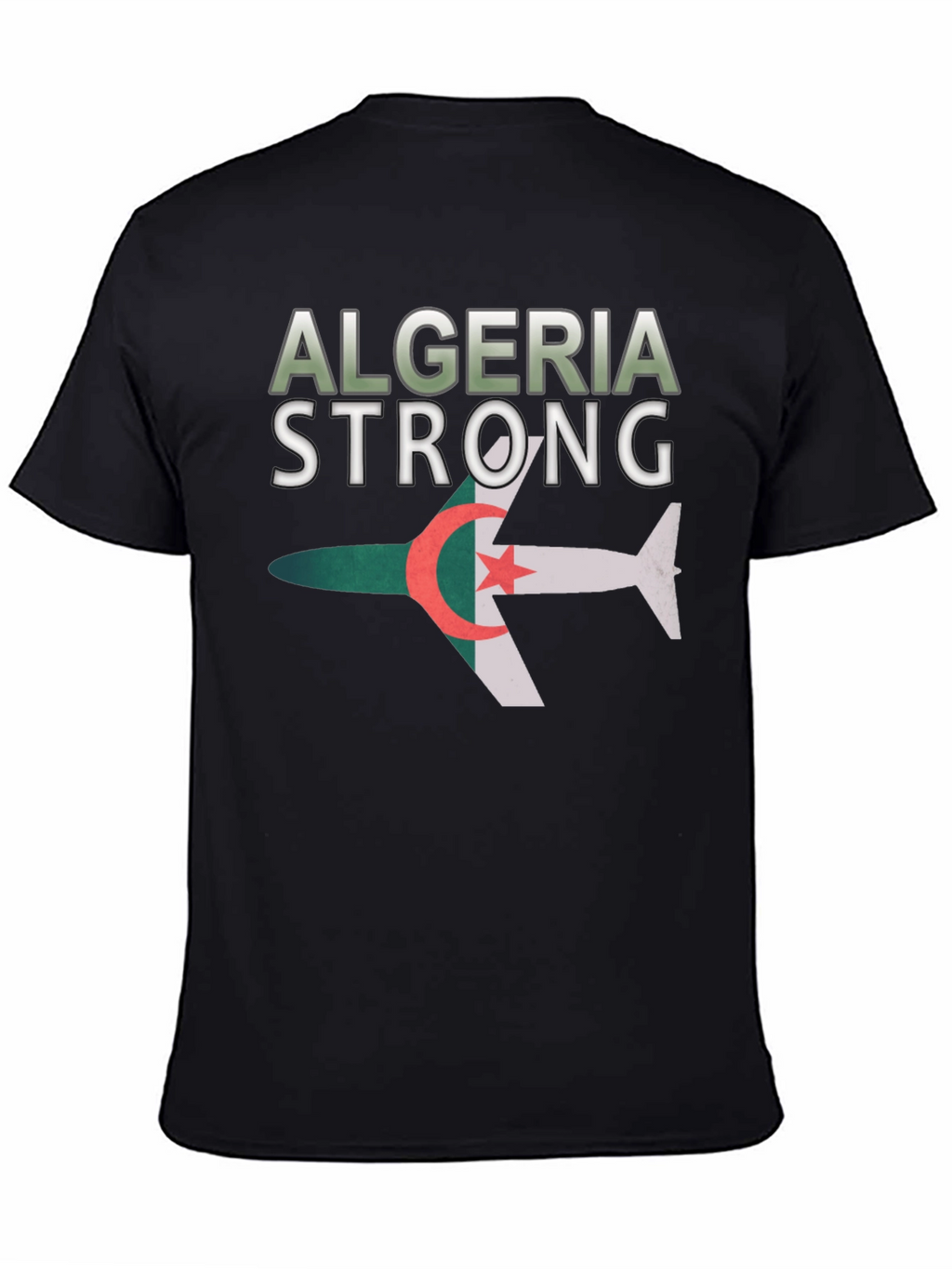 Algeria Strong T-Shirt - Patriotic Pride Tee